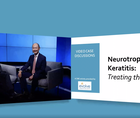 Neurotrophic Keratitis Treating the Stages