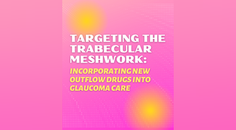New Options in Glaucoma Pharmacology Targeting the TM