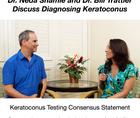 Drs Shamie and Trattler Discuss Diagnosing Keratoconus