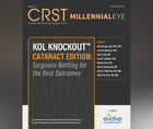 KOL Knockout Cataract Edition Surgeons Battling for the Best Outcomes