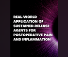Complexities of Postoperative PainInflammation and Limitations of Topical Treatments