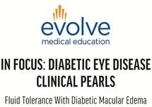 Fluid Tolerance With Diabetic Macular Edema Workbook