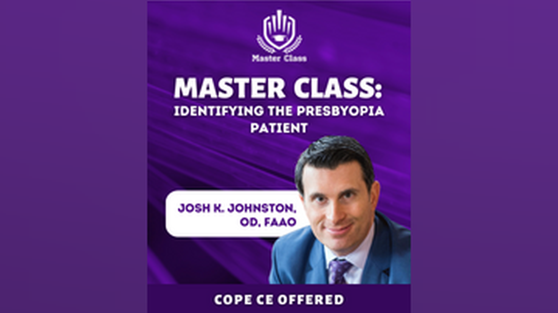 Identifying the Presbyopia Patient