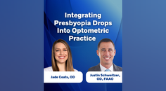 Integrating Presbyopia Drops Into Optometric Practice