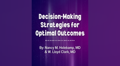 DecisionMaking Strategies for Optimal Outcomes