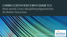 Caring for Patients with Diabetes Realworld Crossdisciplinary Approaches for Better Outcomes Enduring