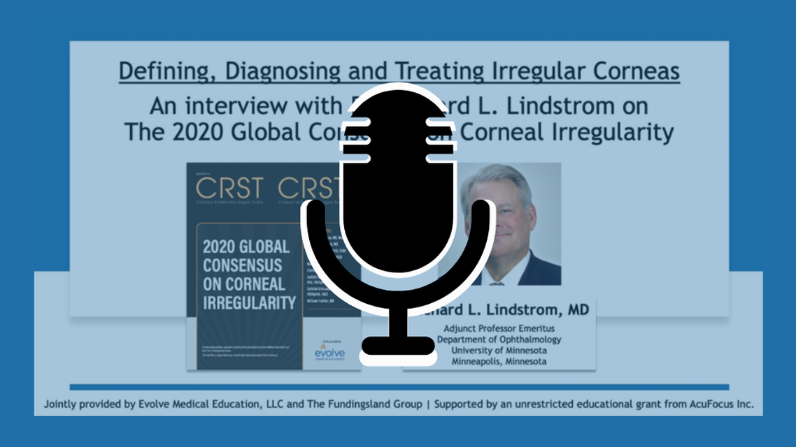 Dr Srinivasan Discusses The 2020 Global Consensus on Corneal Irregularity Podcast