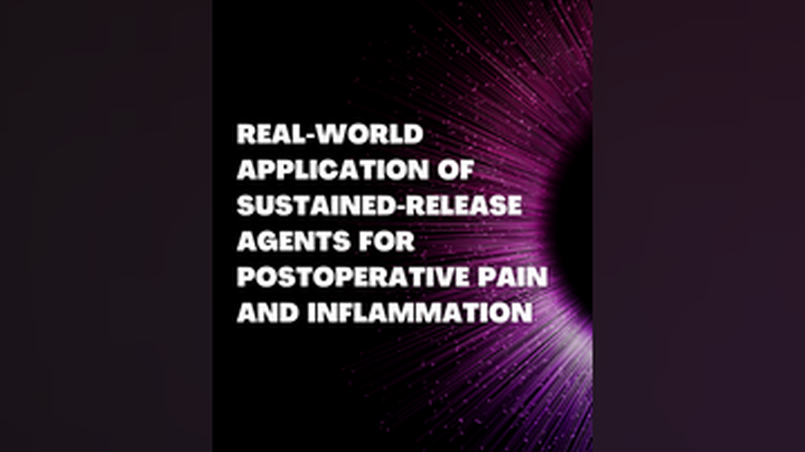 Complexities of Postoperative PainInflammation and Limitations of Topical Treatments