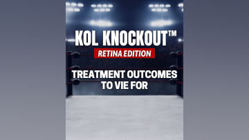 KOL Knockout Retina Edition  Treatment Outcomes to Vie For  Round 2