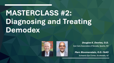 MASTERCLASS 2 Diagnosing and Treating Demodex