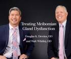 Treating Meibomian Gland Dysfunction