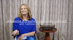 Managing a Traumatic Subluxed Cataract