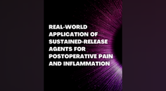 Complexities of Postoperative PainInflammation and Limitations of Topical Treatments