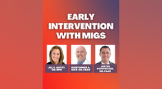 Early Intervention With MIGS