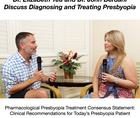 Drs Yeu and Berdahl Discuss Diagnosing and Treating Presbyopia