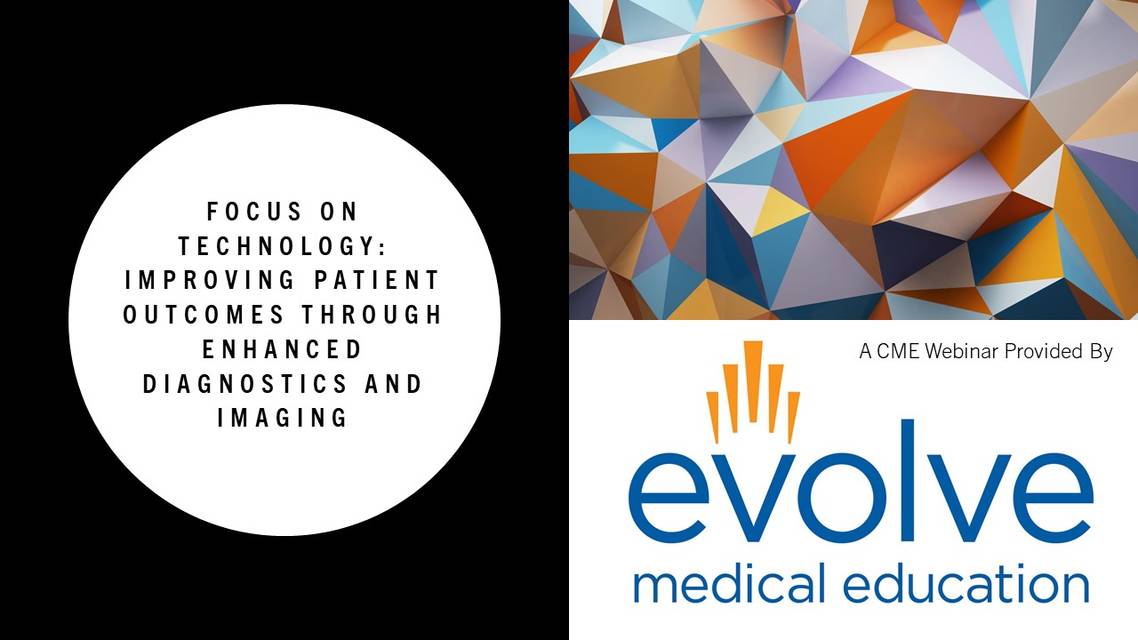 Focus on Technology Improving Patient Outcomes Through Enhanced Diagnostics and Imaging
