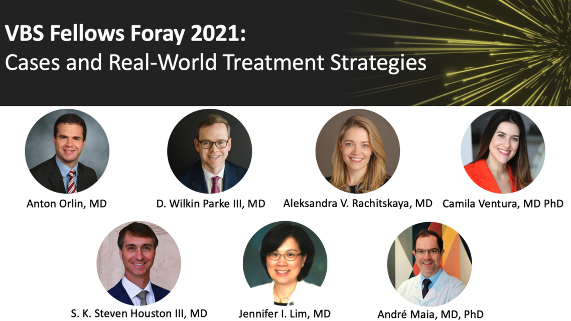 VBS Fellows Foray 2021 CaseBased Examples and RealWorld Treatment Strategies Ondemand Webinar