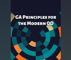 GA Principles for the Modern OD