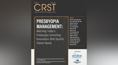 Presbyopia Management Matching Todays Presbyopiacorrecting Innovations With Specific Patient Needs