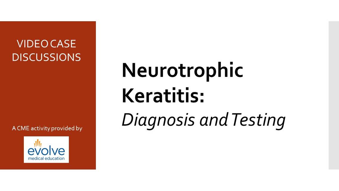 Neurotrophic Keratitis Diagnosis and Testing