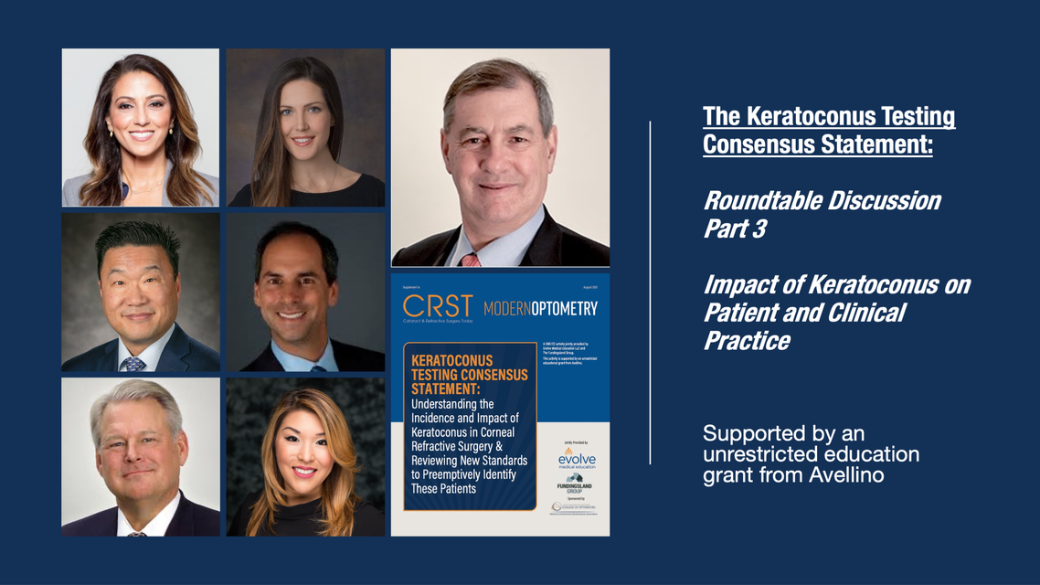 MD Roundtable Part 3 Impact of Keratoconus on Patient and Refractive Surgery Practice