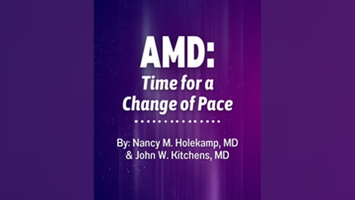 AMD Time for a Change of Pace