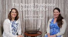 The Newest Presbyopia Correcting IOLs
