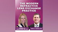 The Modern Refractive Lens Exchange Practice